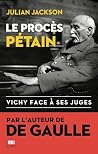 Le Procès Pétain:...