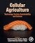 Cellular Agriculture: Techn...