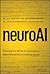 neuroAI: Winning the Minds ...