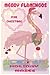 MERRY FLAMINGOS: PINK CHRIS...