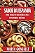 Sabor da Espanha: Uma Viagem Culinária Pela Península Ibérica (Portuguese Edition)