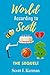 World According to Scott! The Sequel! by Scott Kerman