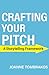 Crafting Your Pitch: A Stor...
