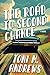 The Road To Second Chance by Toni M. Andrews