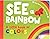 See a Rainbow (Tiny Hands)