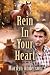 Rein In Your Heart