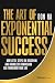 The Art of Exponential Succ...