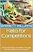 Keto for Competitors: Unloc...