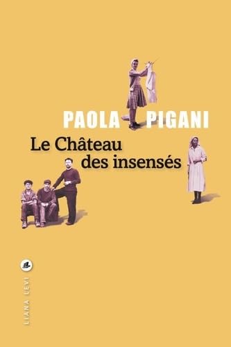 Le château des insensés (Paperback)