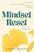 Mindset Reset: Unlock the P...