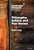 Philosophy, Bullshit, and Peer Review (Elements in Epistemology)