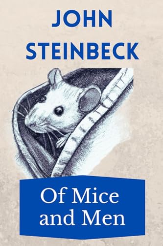Of Mice and Men: The Steinbeck Collection