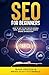 SEO For Beginners: How to G...