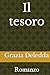 Il tesoro: Romanzo (Italian Edition)