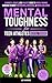 Mental Toughness for Teen A...