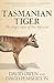 Tasmanian Tiger: The tragic...