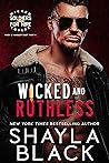 Wicked and Ruthless (Nash & Haisley, Part One) by Shayla Black