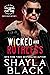 Wicked and Ruthless (Nash & Haisley, Part One) by Shayla Black