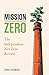 Mission Zero: The Independent Net Zero Review
