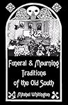 Funeral and Mourn...