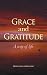 Grace and Gratitude: A way ...