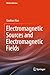 Electromagnetic Sources and Electromagnetic Fields (Modern Antenna)