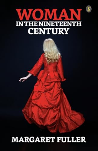 Woman in the Nineteenth Century