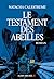 Le Testament des abeilles (French Edition)