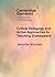 Critical Pedagogy and Activ...
