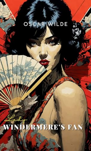 LADY WINDERMERE'S FAN