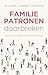 Familiepatronen doorbreken by Elaine Gibson