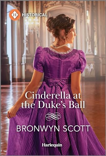 Cinderella at the Duke's Ball (Harlequin Historical)