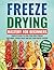 Freeze Drying Mastery for B...