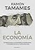 La economía by Ramón Tamames