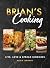 Brian's Cooking