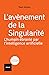L'avènement de la Singularité  by Paul Jorion