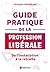 Guide pratique de la profes...