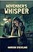 November's Whisper