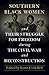 Southern Black Women and Their Struggle for Freedom during th... by Karen Cook Bell
