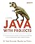 Learn Java with Projects: A concise practical guide to learning everything a Java professional really needs to know