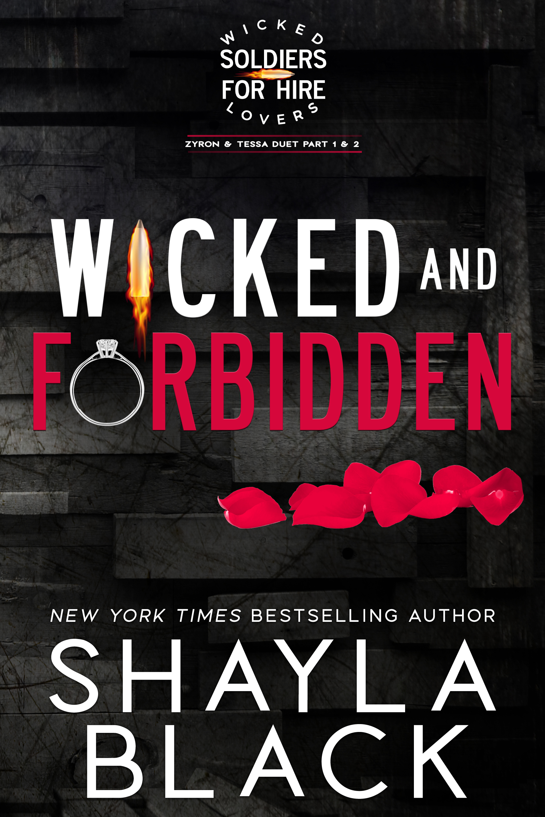 Wicked and Forbidden (Zyron & Tessa: The Complete Duet) (Wicked Lovers: Soldiers For Hire)