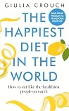 The Happiest Diet...