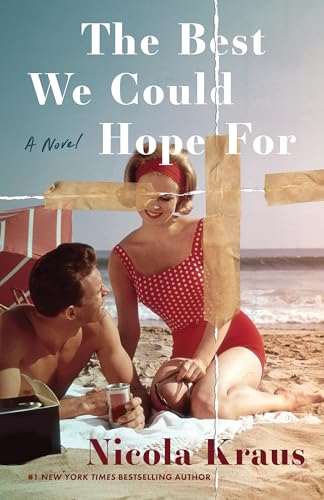 The Best We Could Hope For (Kindle Edition)