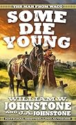 Some Die Young (The Man from Waco Book 2)
