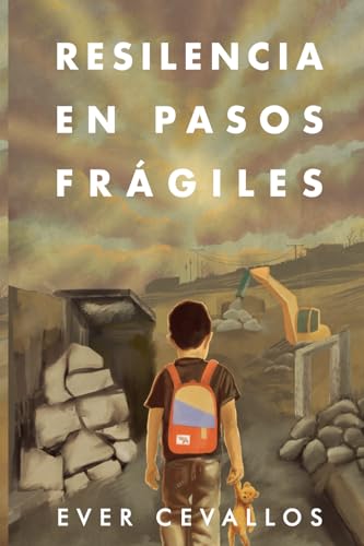 RESILIENCIA EN PASOS FRÁGILES (Spanish Edition)
