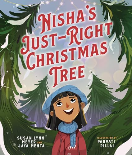 Nisha's Just-Right Christmas Tree (Hardcover)