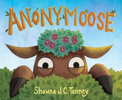 Anonymoose (Hardcover)