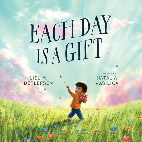 Each Day Is a Gift (Hardcover)