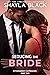 Seducing the Bride by Shayla Black Seducing the Bride by Shayla Black