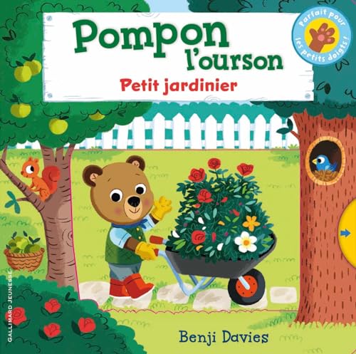Pompon l'ourson : Petit jardinier (Board Book)